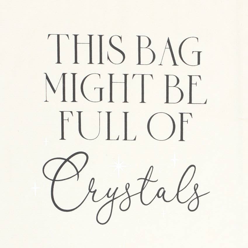 'Full of Crystals' Tote Bag