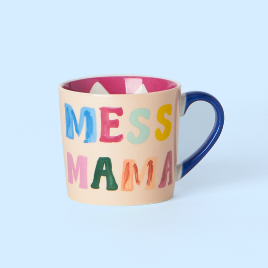 Don't Mess With Mama Mug