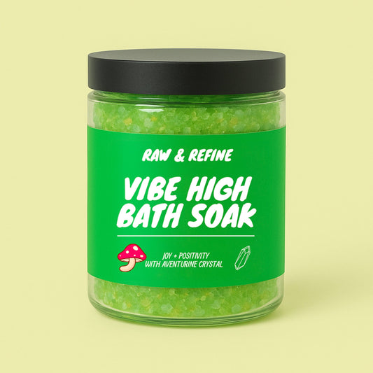 Vibe High Bath Soak - Positivity Ritual Bath Salts - Green Aventurine Crystal Infused